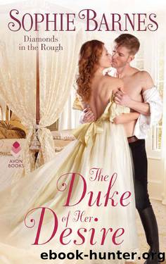 The Duke of Her Desire: Diamonds in the Rough by Sophie Barnes