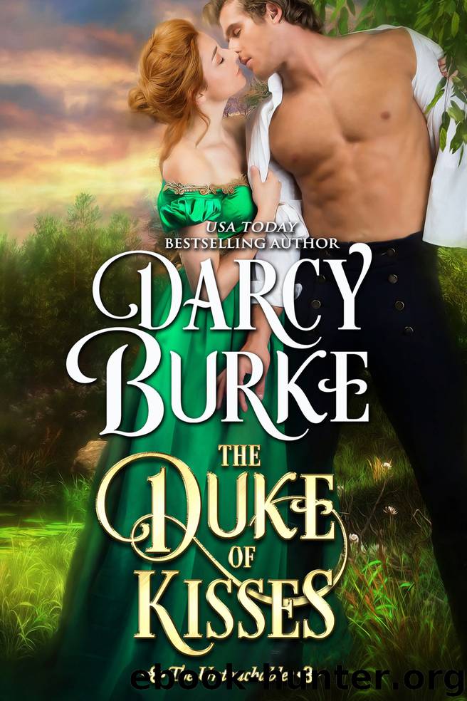 The Duke of Kisses by Darcy Burke