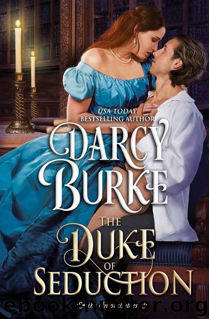 The Duke of Seduction by Burke Darcy