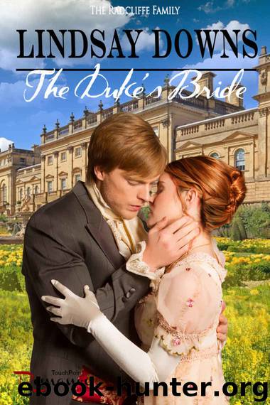 The Duke's Bride (The Radcliffe Family Book 1) by Lindsay Downs