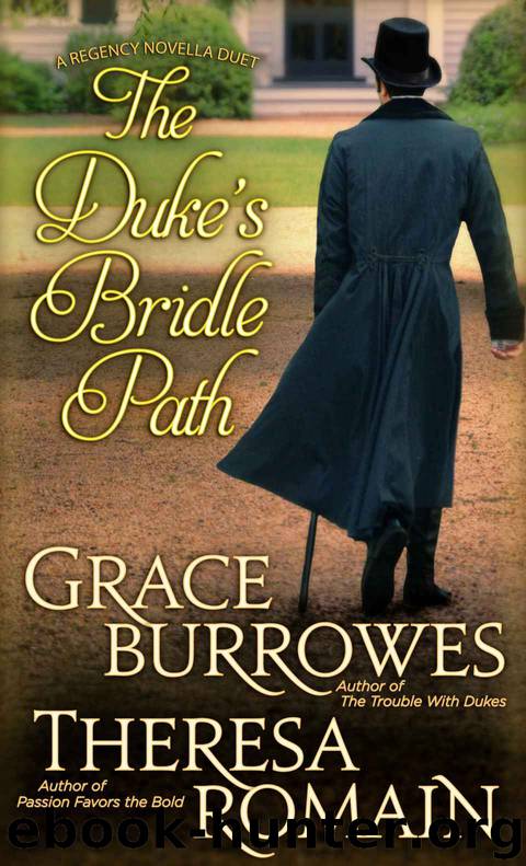 The Duke's Bridle Path by Burrowes Grace & Romain Theresa