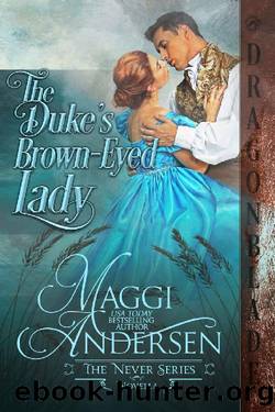 The Duke's Brown-eyed Lady by Maggi Andersen