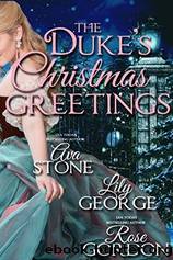 The Duke's Christmas Greetings by Rose Gordon & Ava Stone & Lily George