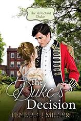 The Duke's Decision by Fenella J. Miller