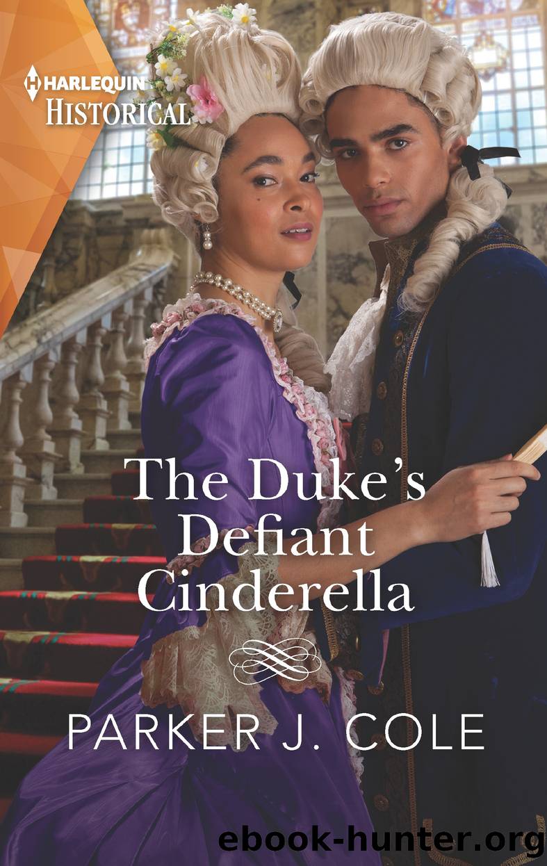 The Duke's Defiant Cinderella by Parker J. Cole