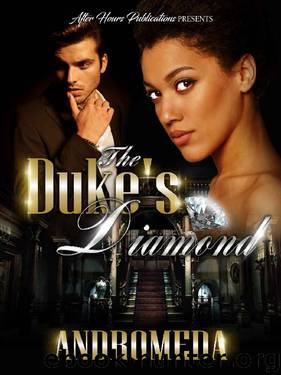 The Duke's Diamond by Andromeda -