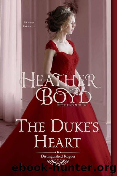 The Duke's Heart (Distinguished Rogues Book 11) by Heather Boyd