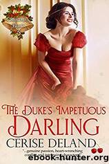 The Duke's Impetuous Darling by Cerise DeLand