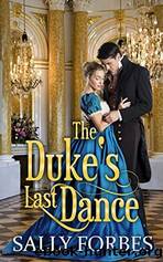 The Duke's Last Dance by Sally Forbes