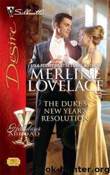 The Duke's New Year's Resolution by Merline Lovelace