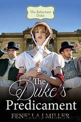 The Duke's Predicament by Fenella J Miller