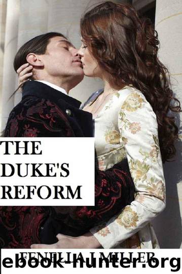 The Duke's Reform by Fenella J Miller