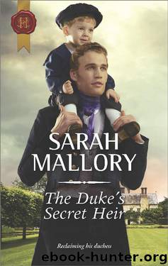 The Duke's Secret Heir (Harlequin Historical) by Sarah Mallory