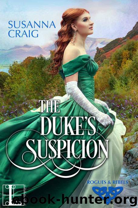 The Duke's Suspicion (Rogues and Rebels) by Craig Susanna