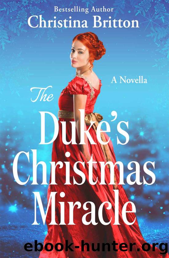 The Dukeâs Christmas Miracle (Isle of Synne) by Christina Britton