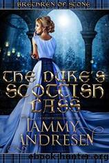The Duke’s Scottish Lass by Tammy Andresen