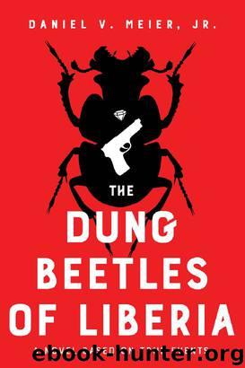 The Dung Beetles of Liberia by Daniel V. Meier Jr