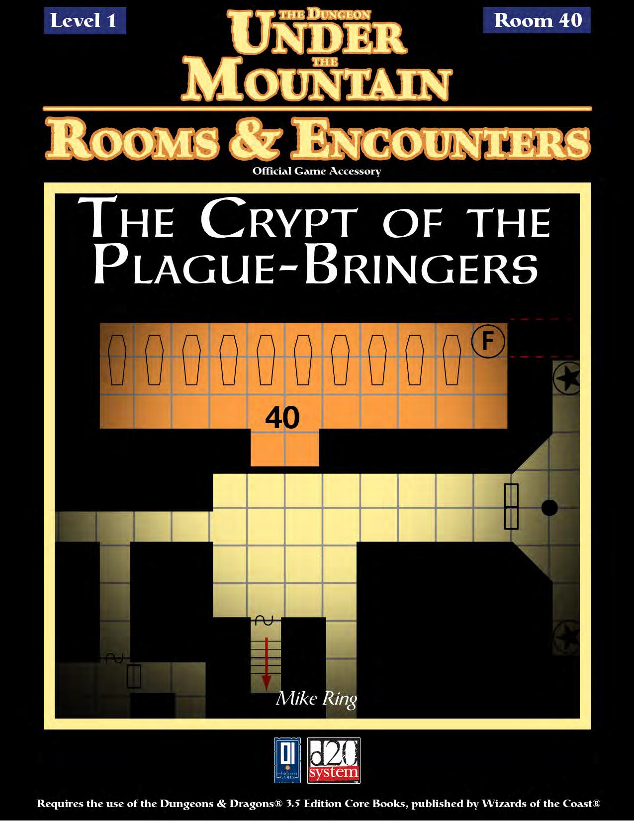 The Dungeon Under the Mountain Rooms & Encounters: The Crypt of the Plague-Bringers by Øone Games