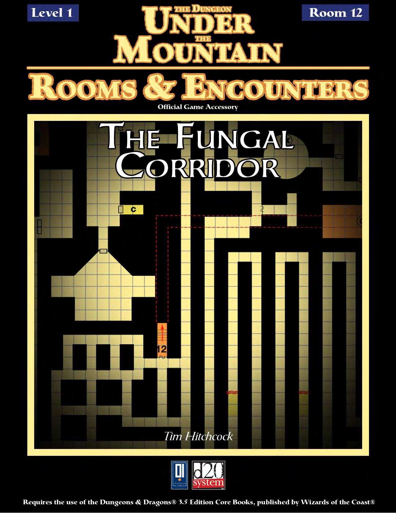 The Dungeon Under the Mountain Rooms & Encounters: The Fungal Corridor by 0one Games