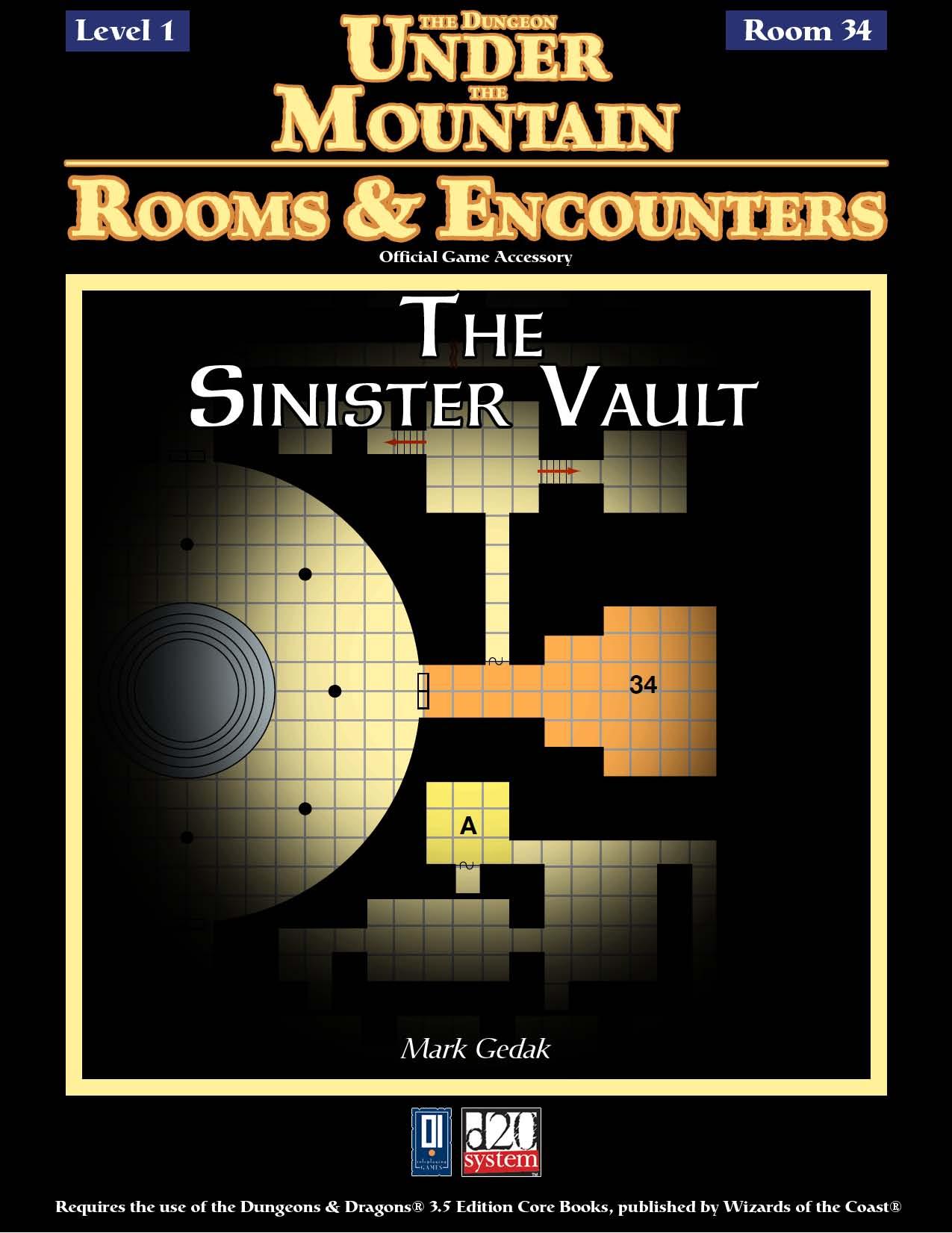 The Dungeon Under the Mountain, Rooms & Encounters: The Sinister Vault by 0one Games