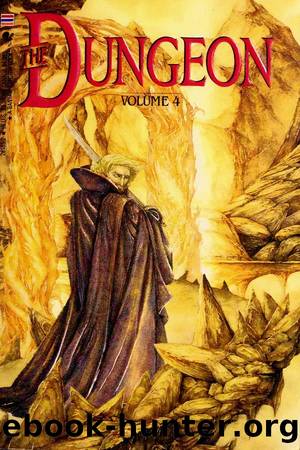 The Dungeon Volume #4. The Lake of Fire by Robin W. Bailey