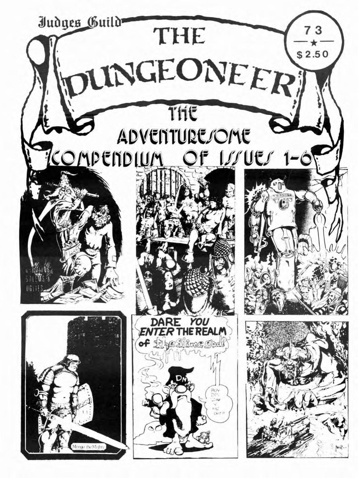 The Dungeoneer The Adventuresome Compendium of Issues 1-6 by Unknown