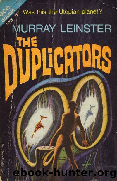 The Duplicators by Murray Leinster