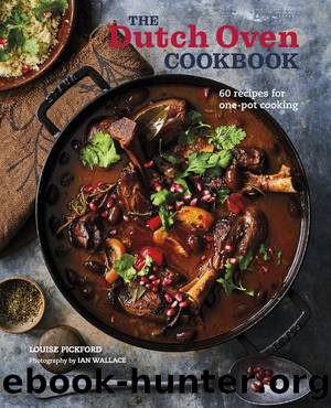 The Dutch Oven Cookbook by Pickford Louise;