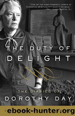 The Duty of Delight by Dorothy Day