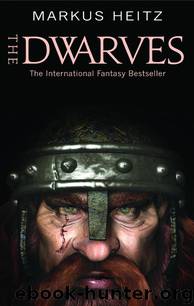 The Dwarves (d-1) by Markus Heitz
