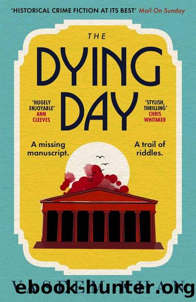 The Dying Day by Vaseem Khan