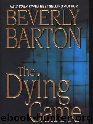 The Dying Game by Beverly Barton