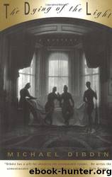 The Dying of the Light by Michael Dibdin