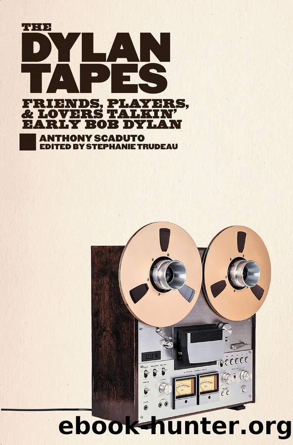 The Dylan Tapes by Anthony Scaduto