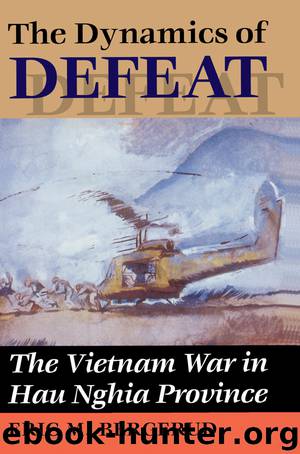 The Dynamics of Defeat by Eric M. Bergerud