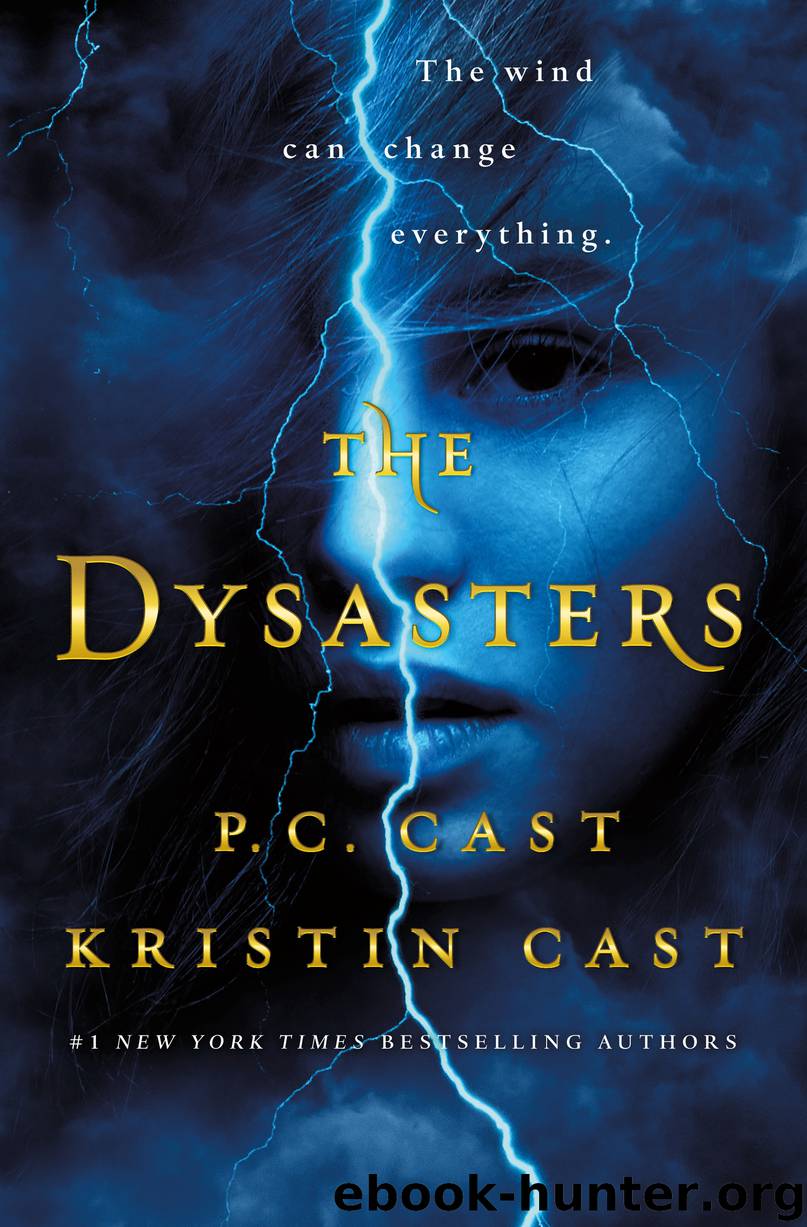 The Dysasters by P. C. Cast