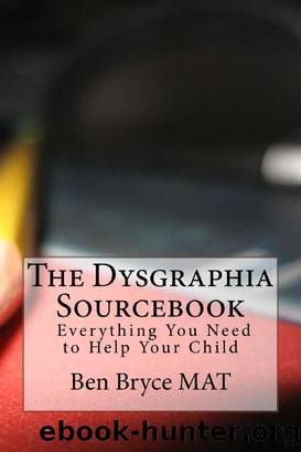 The Dysgraphia Sourcebook by Ben Bryce