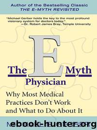 The E-Myth Physician by Michael E. Gerber