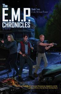 The E.M.P. Chronicles (Book 2): A Life Without Power by McTatey Zayden (Oz)