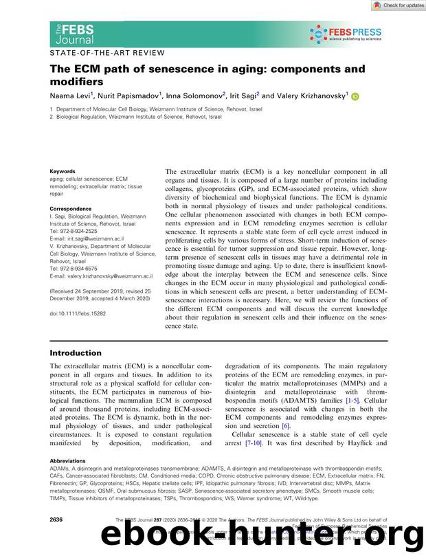 The ECM path of senescence in aging: components and modifiers by Unknown
