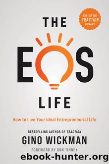The EOS Life by Gino Wickman