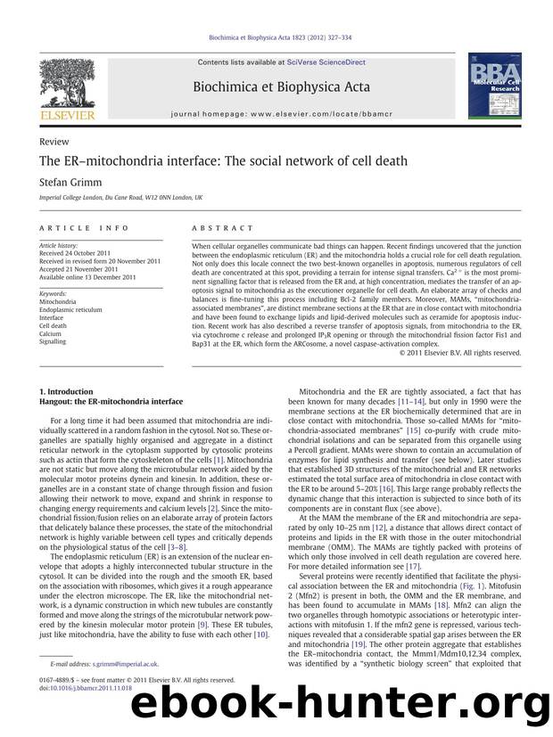 The ERâmitochondria interface: The social network of cell death by Stefan Grimm