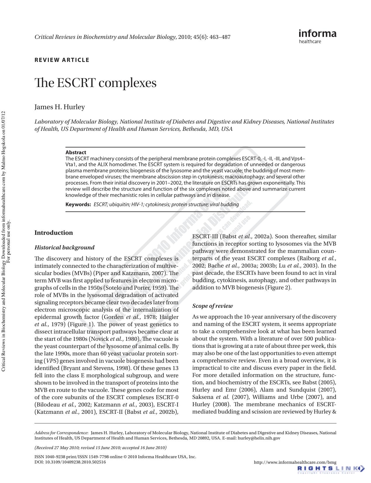 The ESCRT complexes by James H. Hurleyhurley@helix.nih.gov