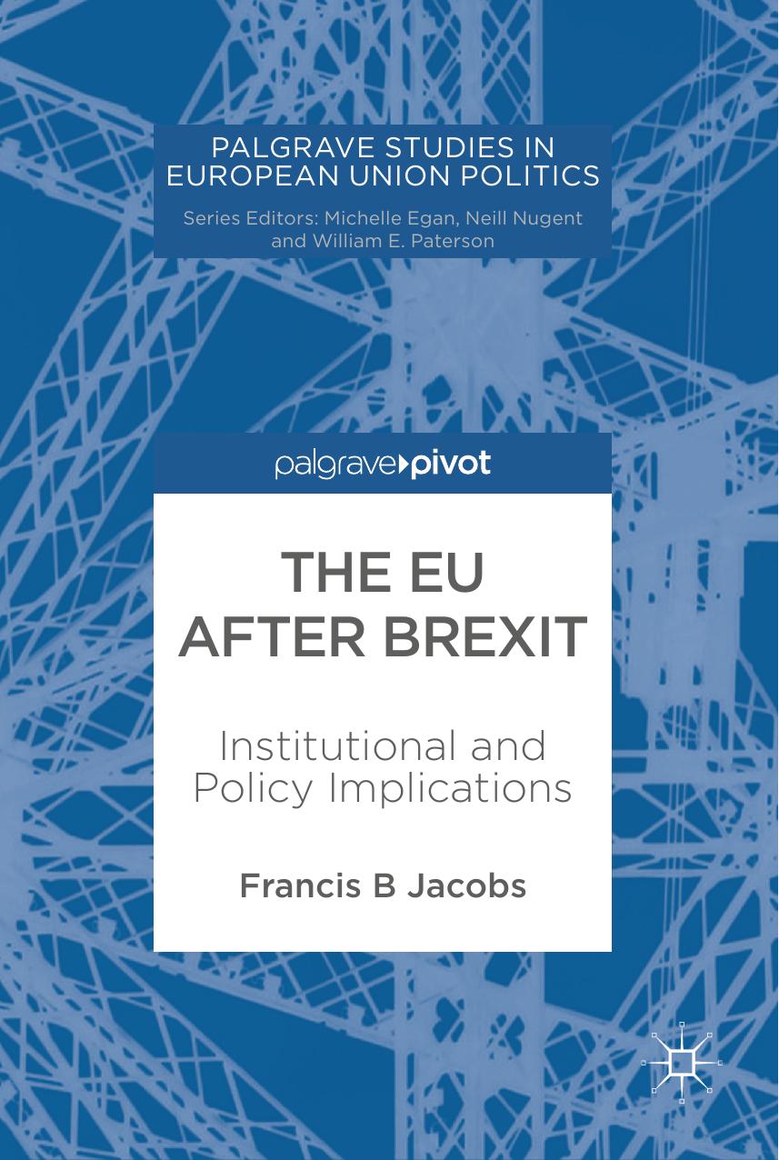 The EU after Brexit by Francis B Jacobs