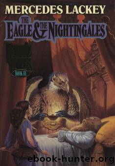 The Eagle & the Nightingales by Mercedes Lackey