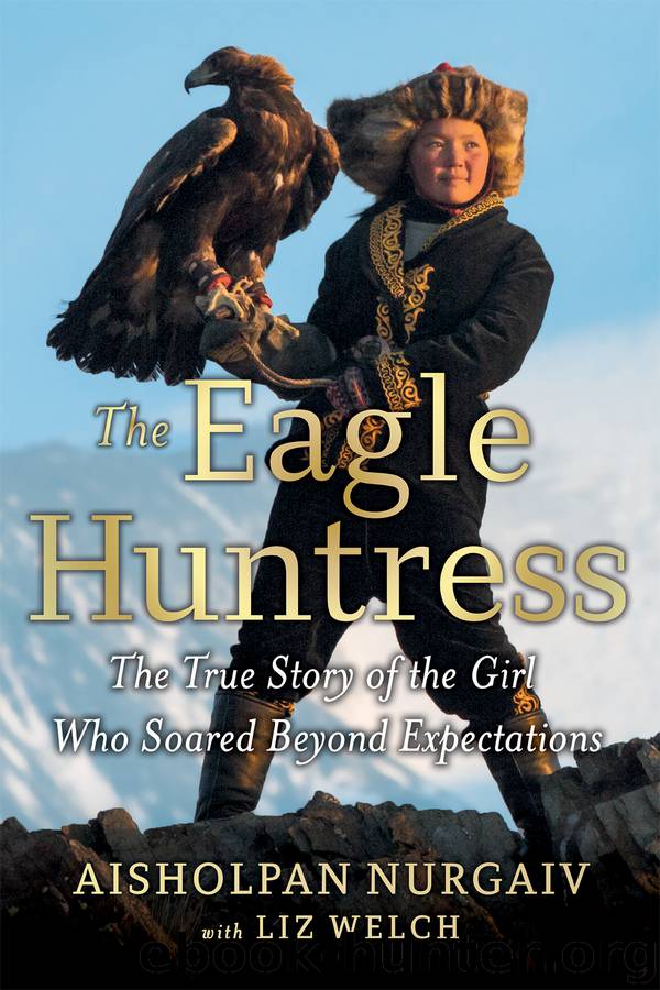 The Eagle Huntress by Liz Welch