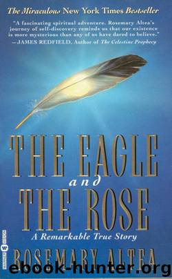 The Eagle and the Rose by Rosemary Altea