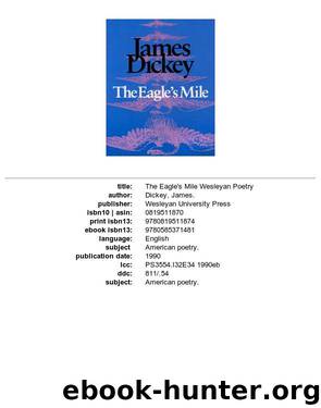 The Eagle's Mile by James Dickey