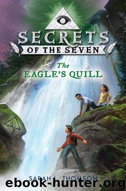 The Eagle's Quill by Sarah L. Thomson