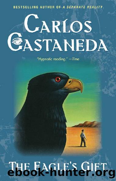 The Eagleâs Gift by Carlos Castaneda